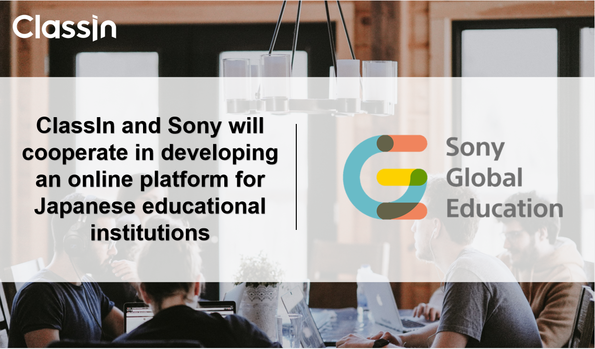 ClassIn cooperated with sony global education